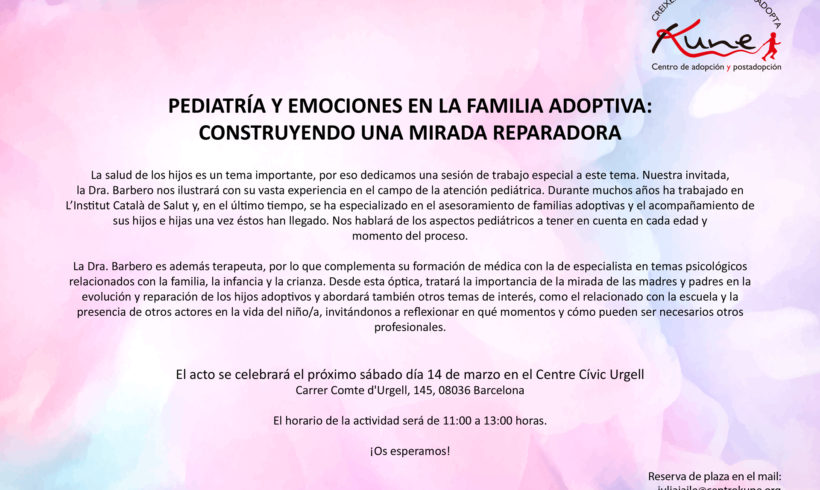 Pediatría y emociones en la familia adoptiva Pediatría y emociones en la familia adoptiva